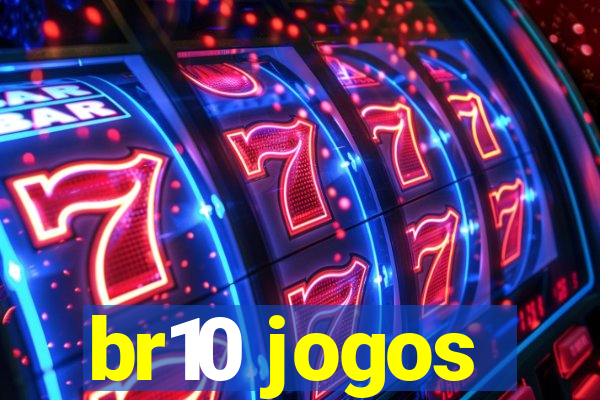 br10 jogos